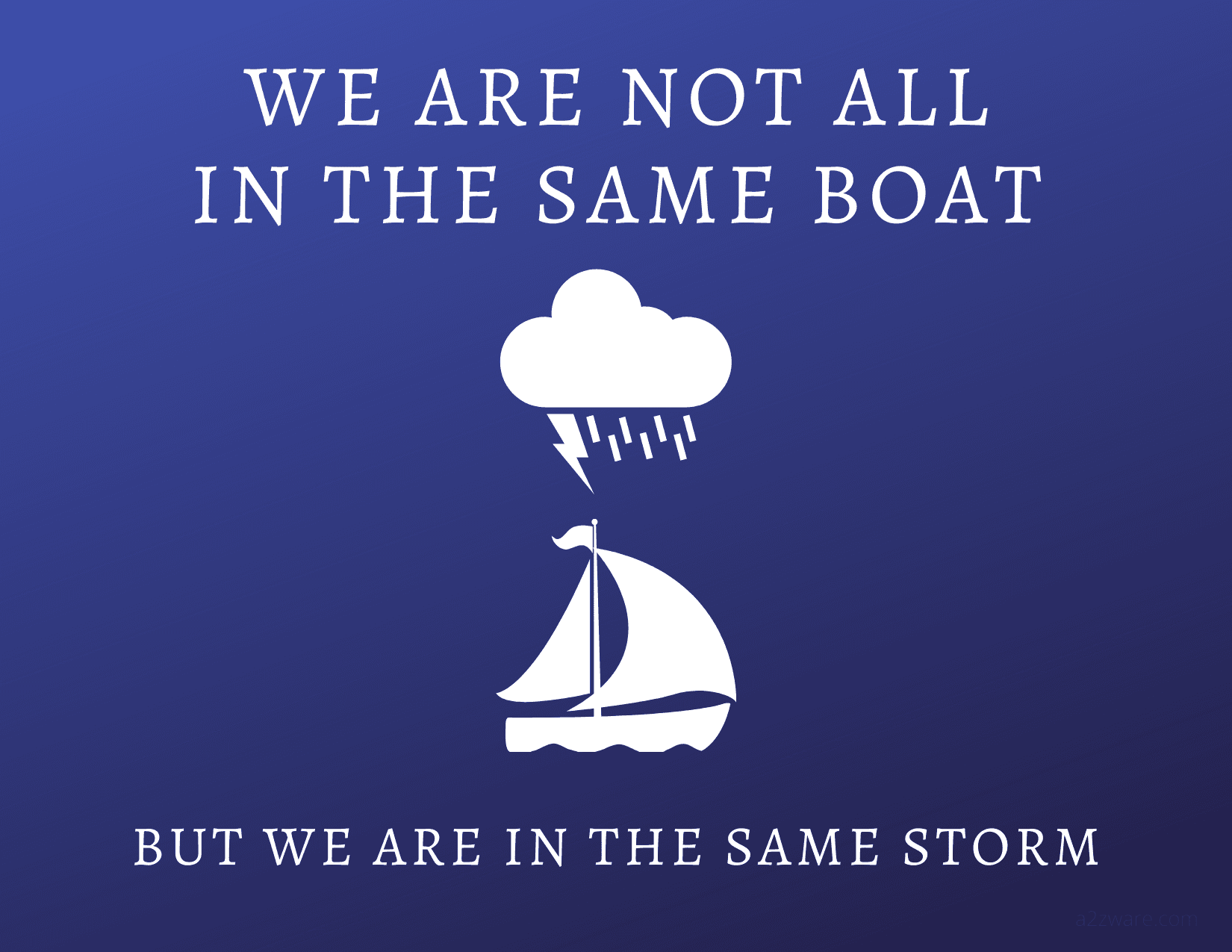 Do you feel like we are all in the same boat? 2nd Easter 2020