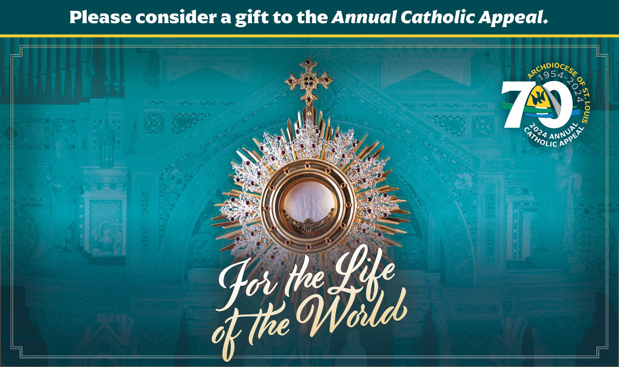 Annual Catholic Appeal For the Life of the World