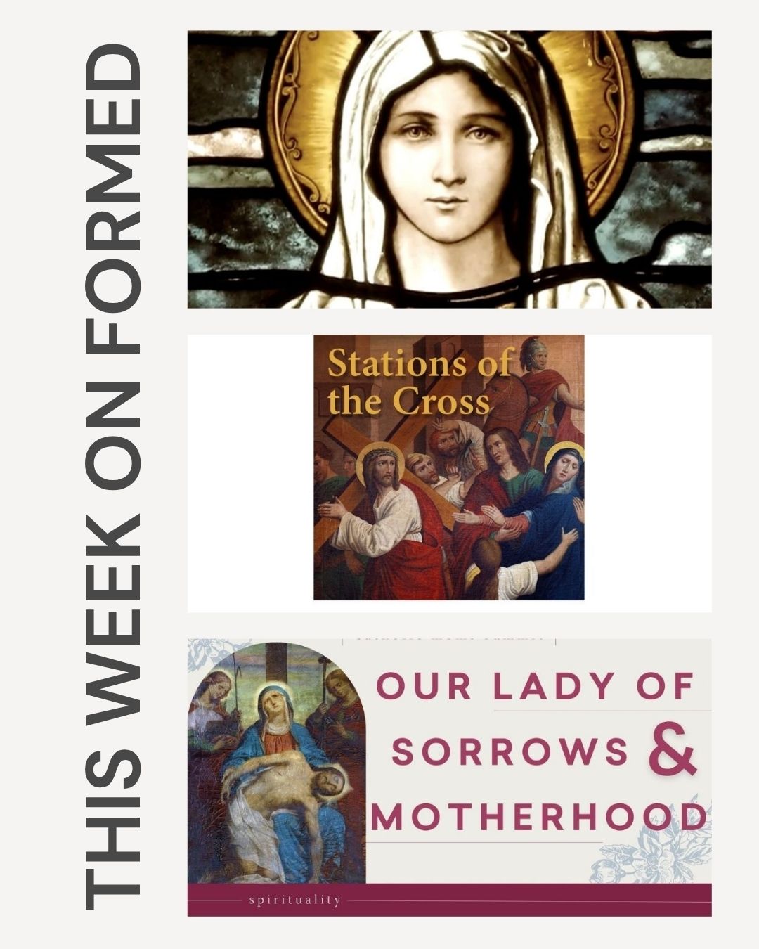 Walk With Mary Through Hope, Sorrow, and Prayer on FORMED